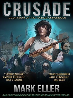 cover image of Crusade, Book 4 of the Turner Chronicles